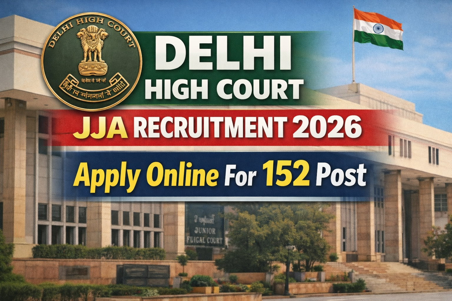 Delhi High Court JJA Recruitment 2026